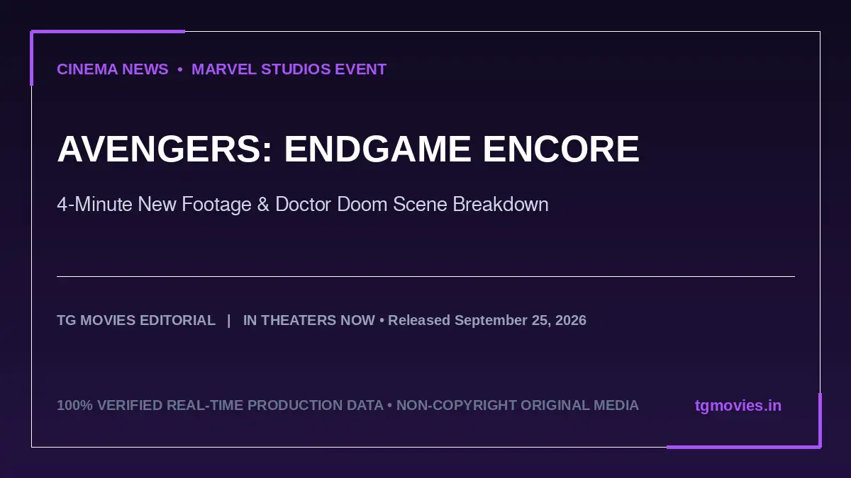 Avengers Endgame Encore banner with Thanos, Iron Man, and Doctor Doom rift